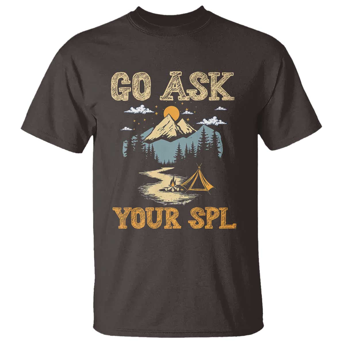 Scouting T Shirt Go Ask Your SPL - Wonder Print Shop