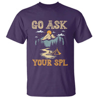 Scouting T Shirt Go Ask Your SPL - Wonder Print Shop