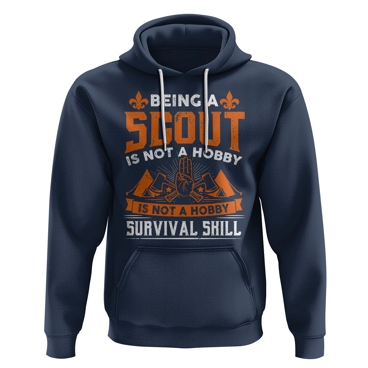Scouting Hoodie Being A Scout Is Not A Hobby It's A Post Apocalyptic Survival Skill - Wonder Print Shop