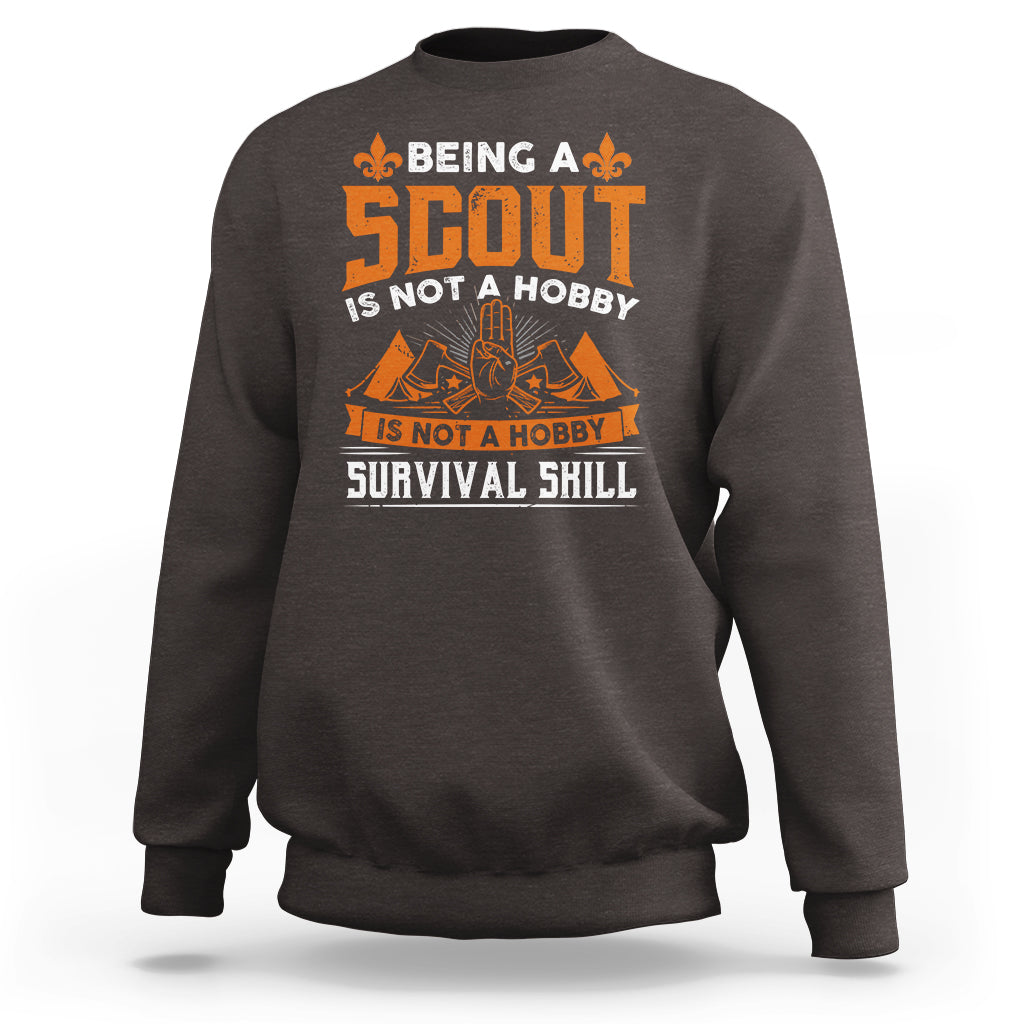 Scouting Sweatshirt Being A Scout Is Not A Hobby It's A Post Apocalyptic Survival Skill - Wonder Print Shop