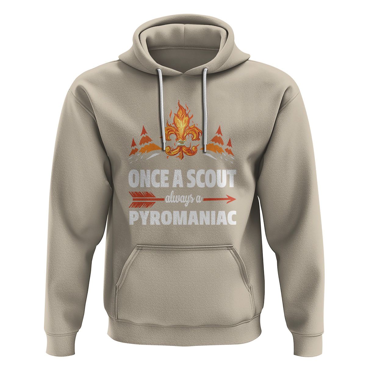 Scouting Hoodie Once A Scout Always A Pyromaniac Campfire - Wonder Print Shop