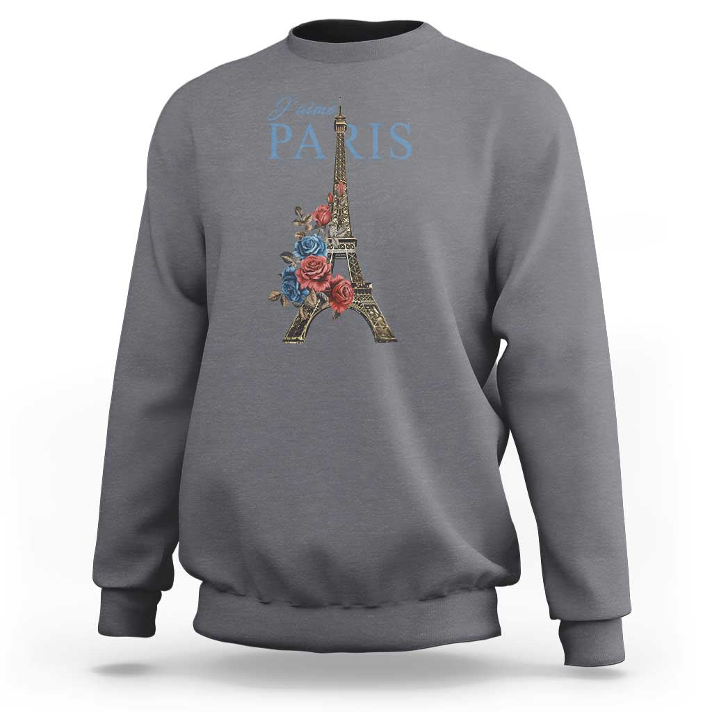 Je T'aime I Love Eiffel Paris French France Travel Sweatshirt - Wonder Print Shop