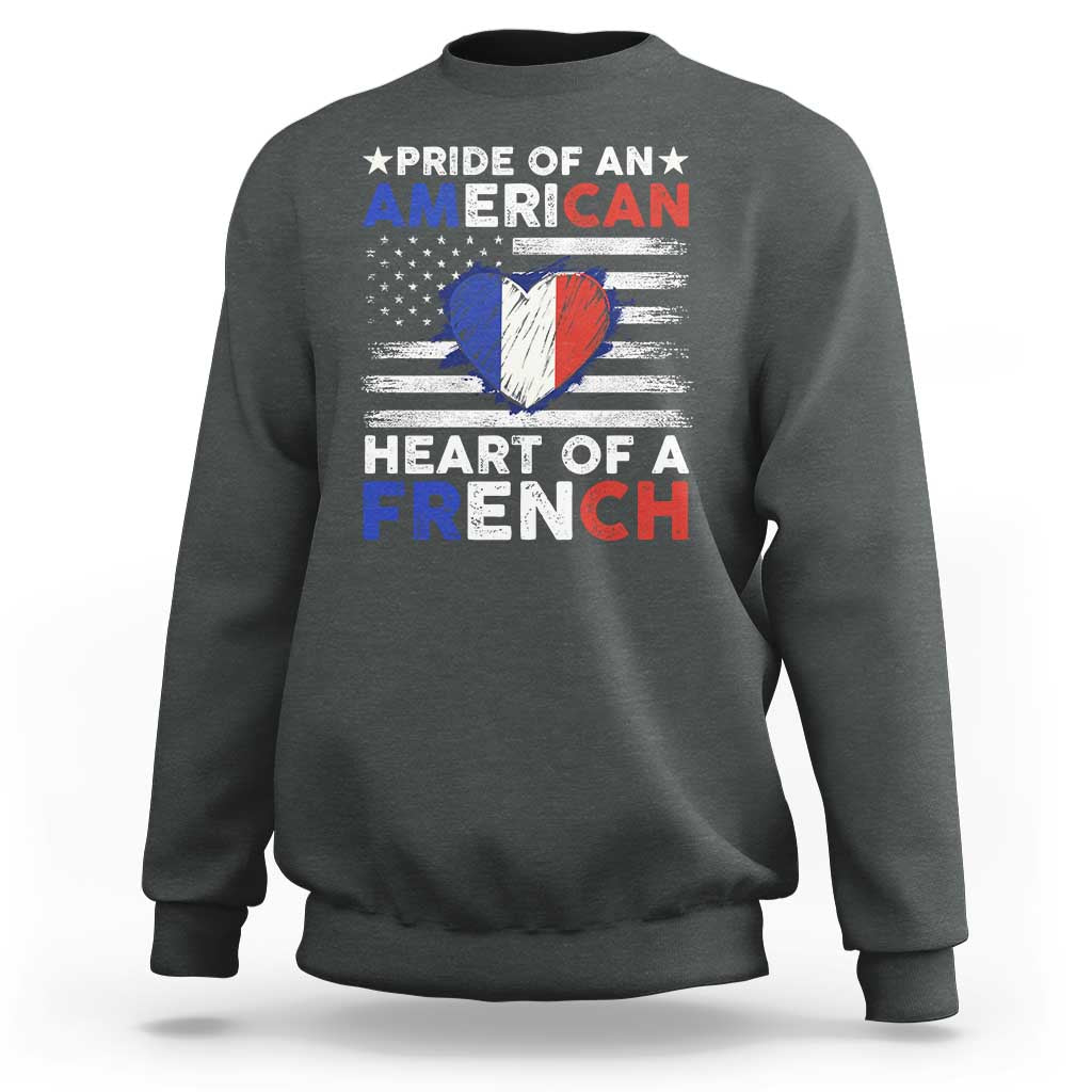 Pride Of An American Heart Of A French Sweatshirt - Wonder Print Shop