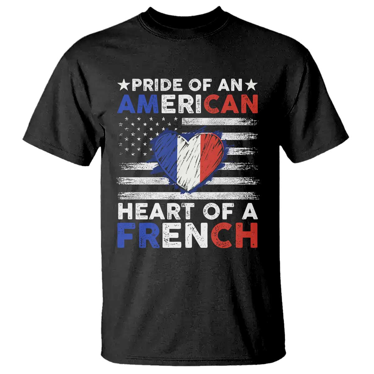 Pride Of An American Heart Of A French T Shirt - Wonder Print Shop
