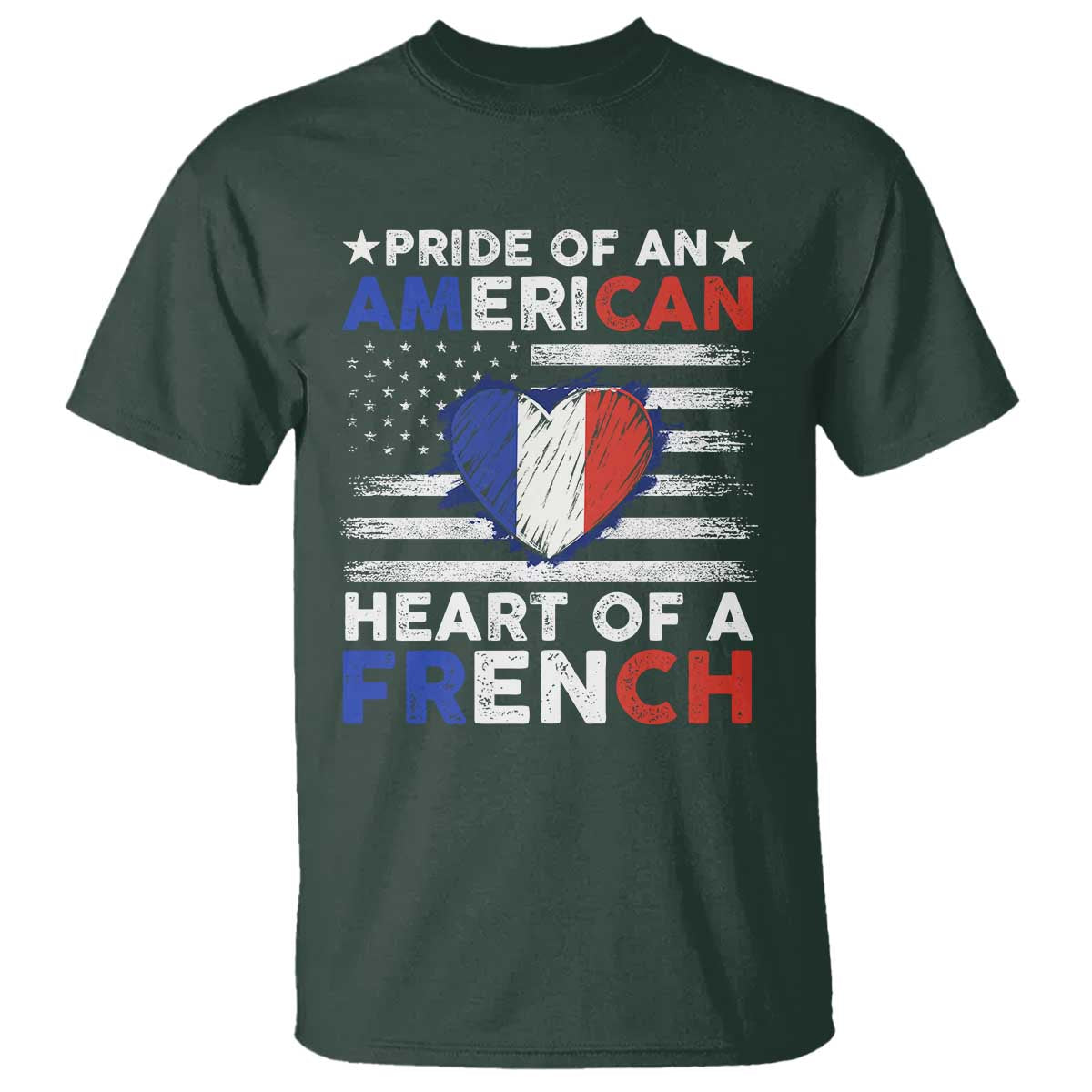 Pride Of An American Heart Of A French T Shirt - Wonder Print Shop