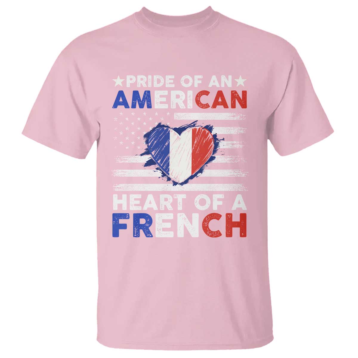 Pride Of An American Heart Of A French T Shirt - Wonder Print Shop