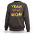 Funny Yeah Mon Jamaican Jamaica Reggae Sweatshirt - Wonder Print Shop