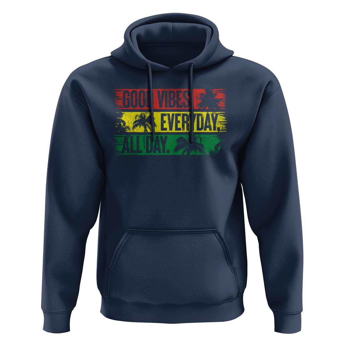 Jamaica Reggae Lover Hoodie Good Vibes Everyday All Day - Wonder Print Shop