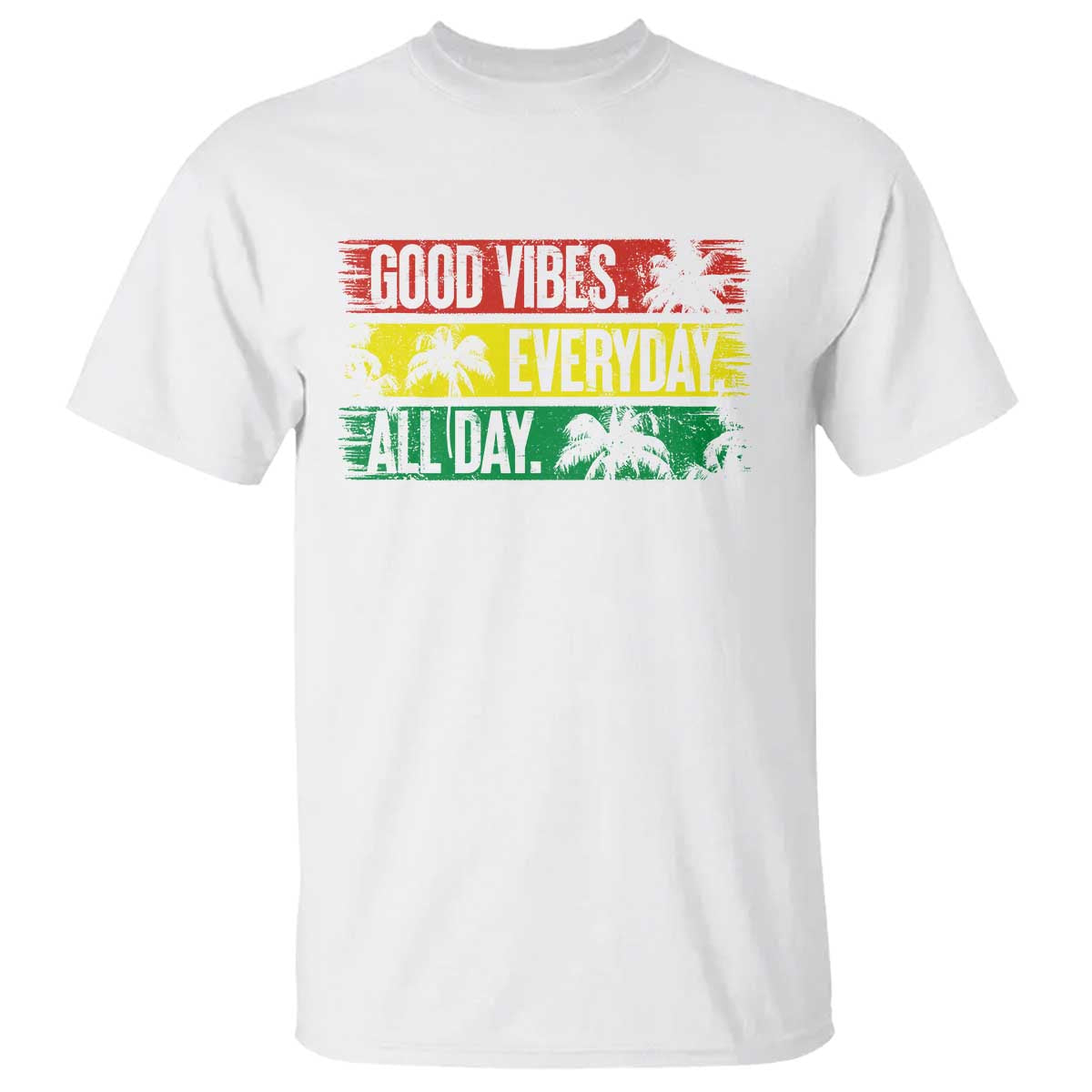 Jamaica Reggae Lover T Shirt Good Vibes Everyday All Day - Wonder Print Shop