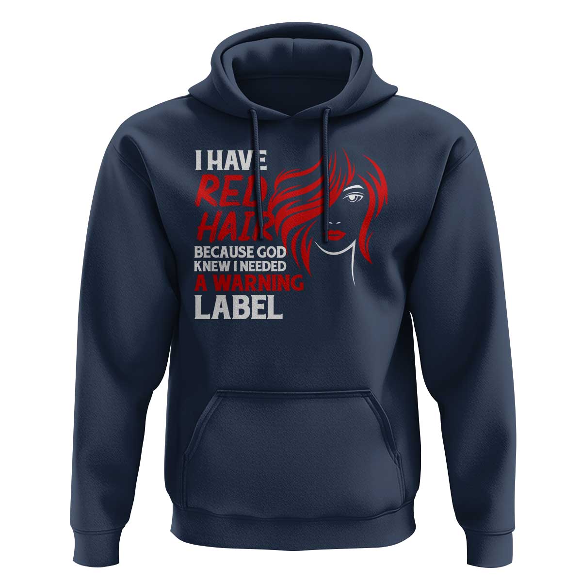 Redhead Hoodie I Have Red Hair Warning Label - Wonder Print Shop