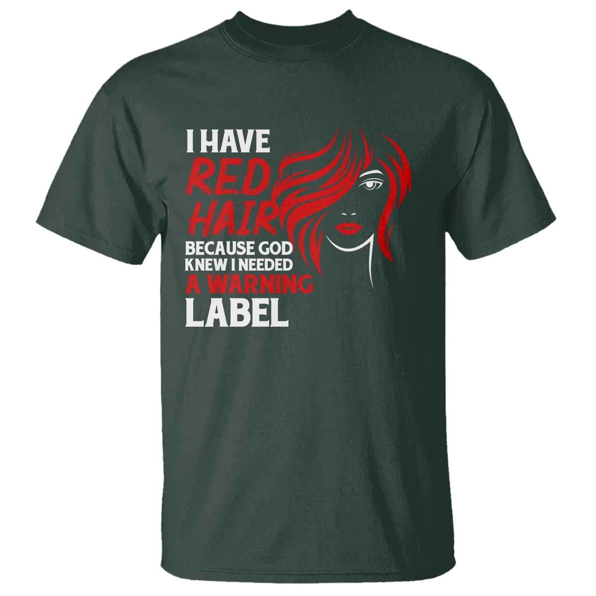 Redhead T Shirt I Have Red Hair Warning Label - Wonder Print Shop