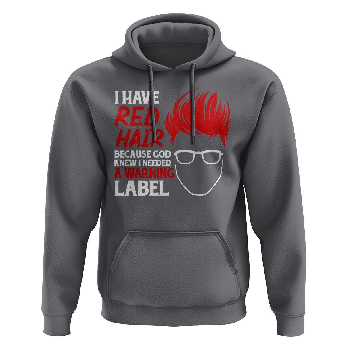 Redhead Hoodie I Have Red Hair Warning Label - Wonder Print Shop