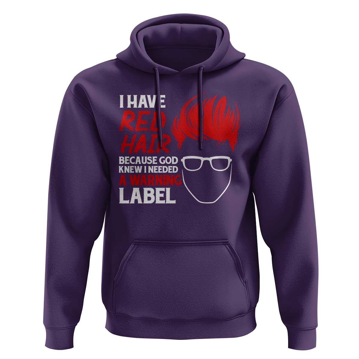 Redhead Hoodie I Have Red Hair Warning Label - Wonder Print Shop