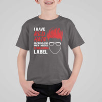 Redhead T Shirt For Kid I Have Red Hair Warning Label - Wonder Print Shop