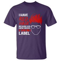Redhead T Shirt I Have Red Hair Warning Label - Wonder Print Shop