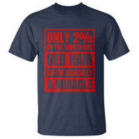 Redhead Pride T Shirt Only 2% Of The World Has Red Hair - Wonder Print Shop