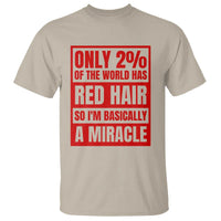 Redhead Pride T Shirt Only 2% Of The World Has Red Hair - Wonder Print Shop