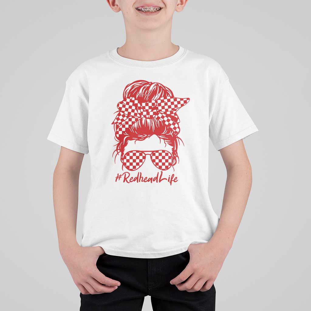 Redhead Life T Shirt For Kid Natural Red Hair Messy Bun Girl - Wonder Print Shop
