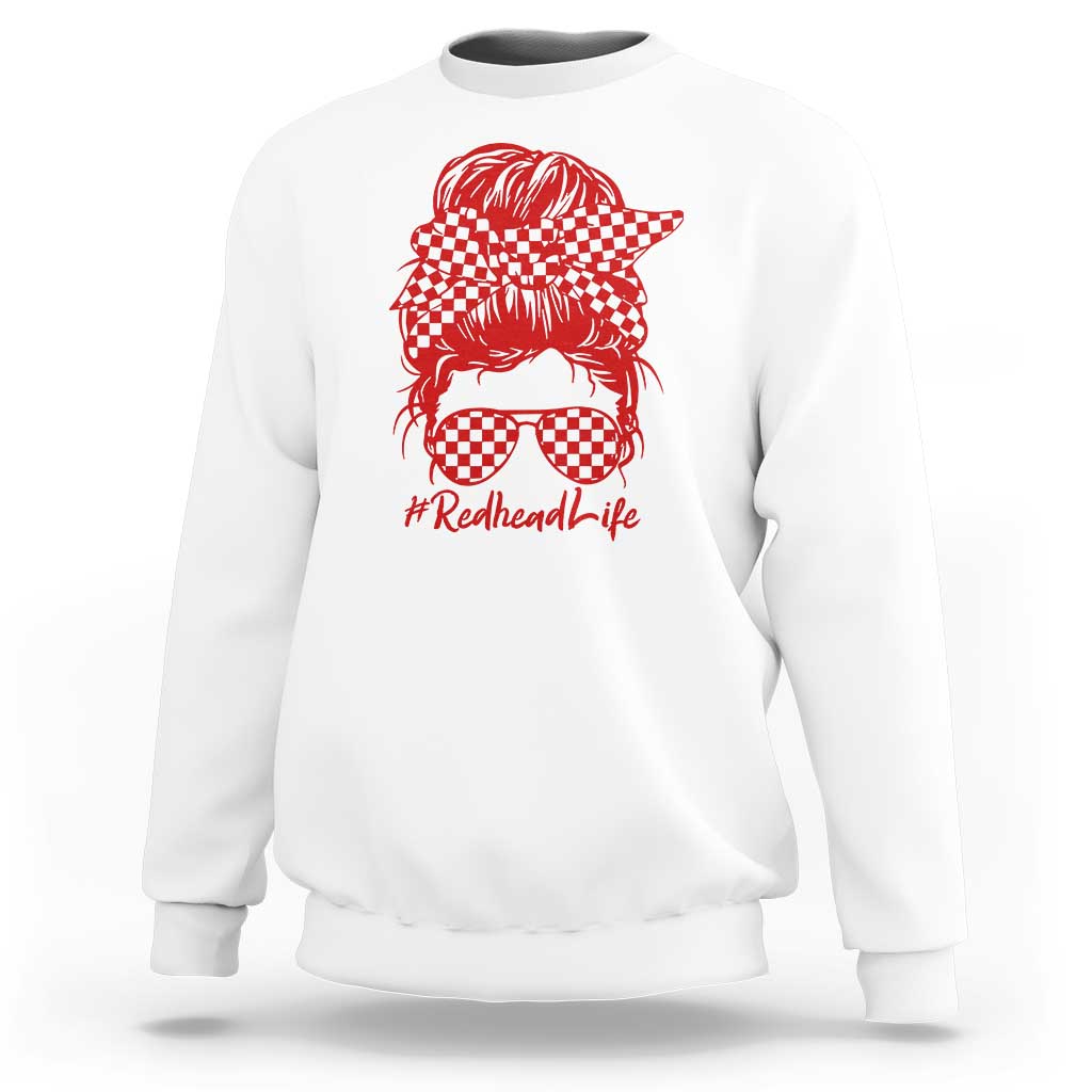 Redhead Life Sweatshirt Natural Red Hair Messy Bun Girl - Wonder Print Shop