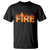 Couple Matching Fire And Ice T Shirt Typographic Fire