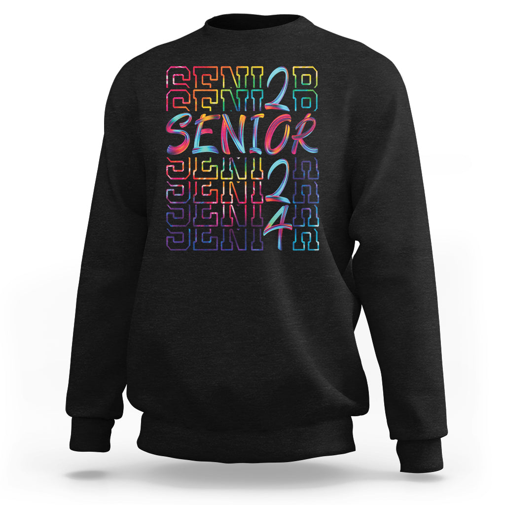 Tie Dye Senior Graduation Of 2024 Tie Dye Sweatshirt - Wonder Print Shop
