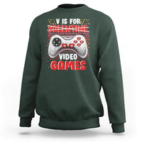 Valentine's Day Sweatshirt V Is For Video Games Funny Gamer Anti Romantic - Wonder Print Shop