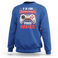 Valentine's Day Sweatshirt V Is For Video Games Funny Gamer Anti Romantic - Wonder Print Shop