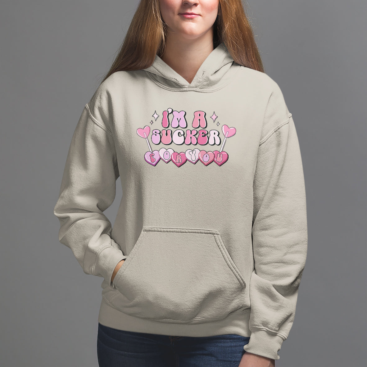 Valentine's Day Hoodie I'm A Sucker For You Heart Candy Lollipop - Wonder Print Shop