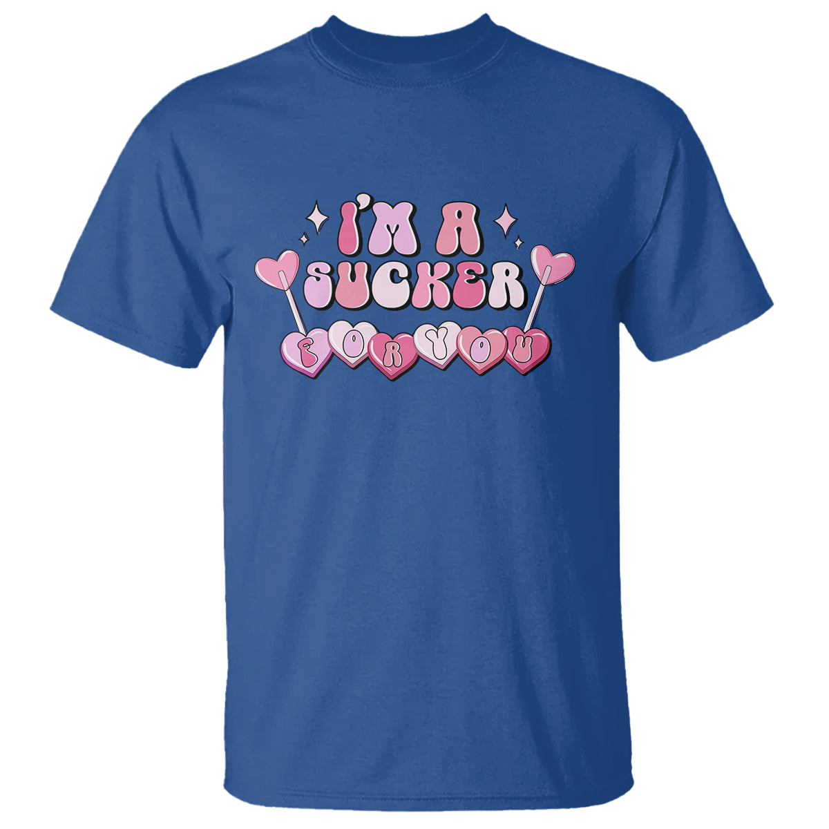 Valentine's Day T Shirt I'm A Sucker For You Heart Candy Lollipop - Wonder Print Shop