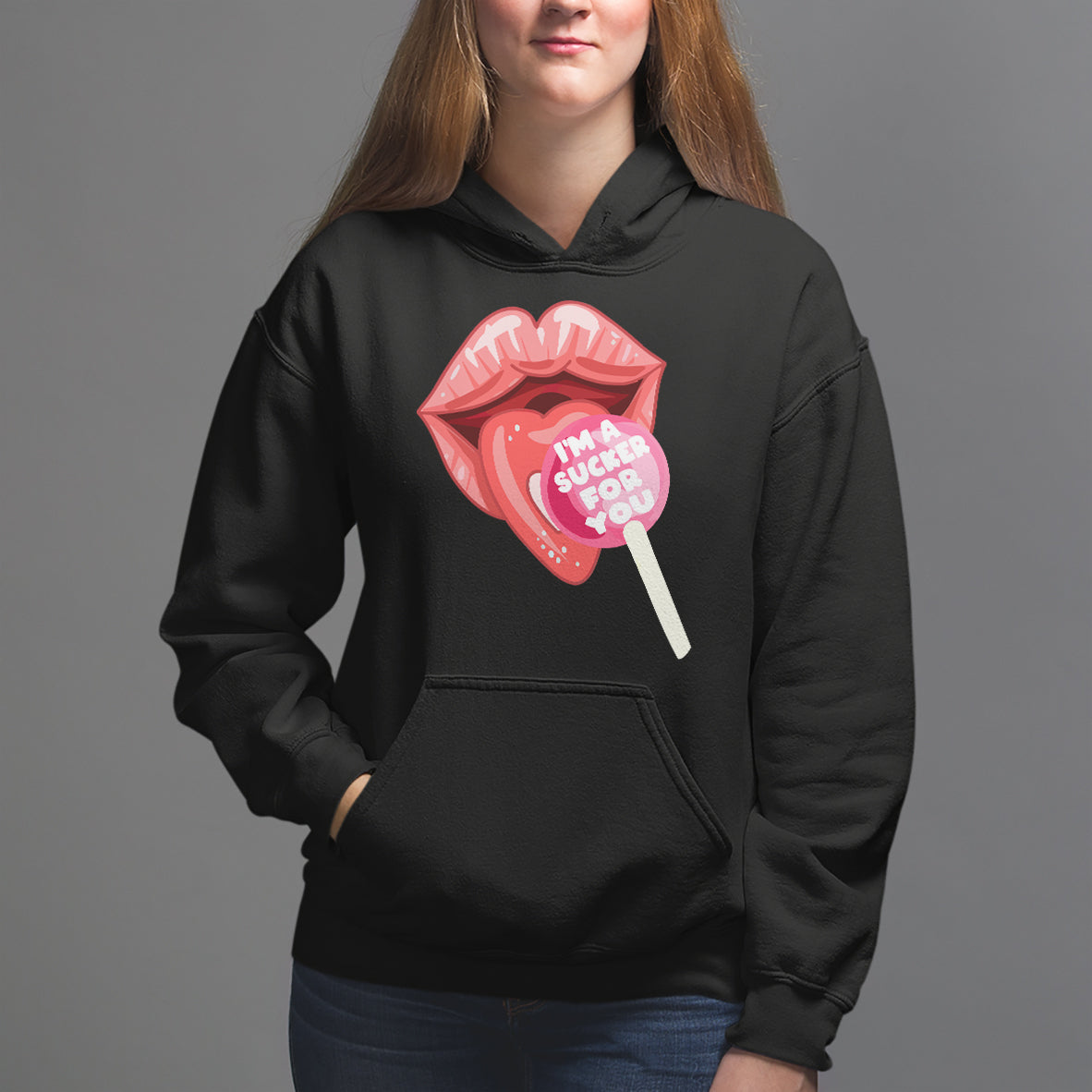Valentine's Day Hoodie I'm A Sucker For You Candy Pop Lollipop - Wonder Print Shop