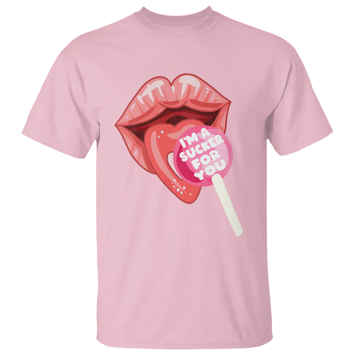 Valentine's Day T Shirt I'm A Sucker For You Candy Pop Lollipop - Wonder Print Shop
