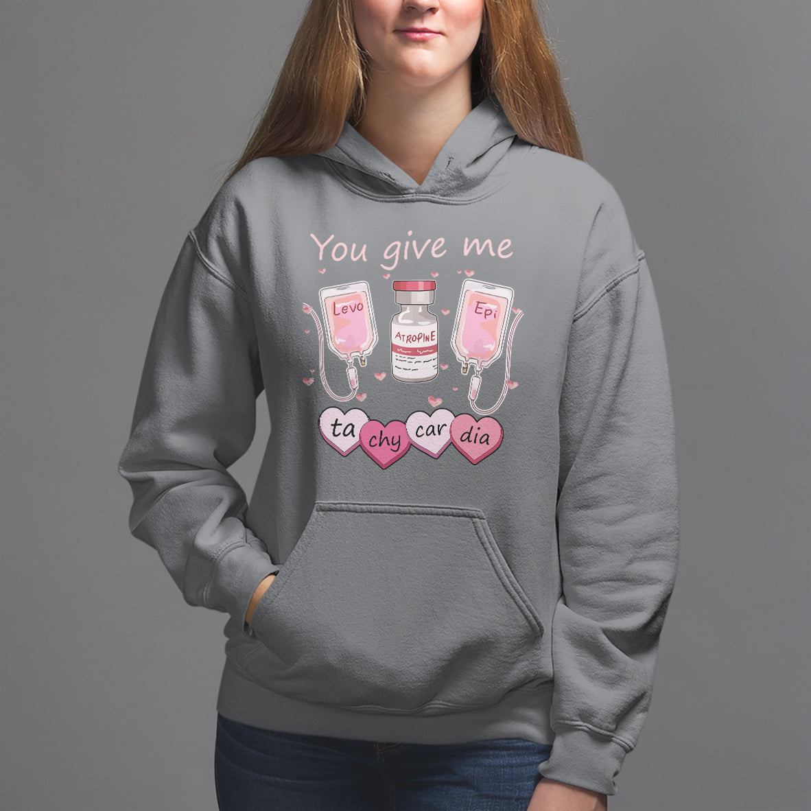 Valentine's Day Hoodie You Give Me Tachycardia ICU Nurse Life - Wonder Print Shop