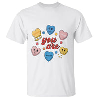 You Are Loved Worthy Enough Candy Heart Valentine's Day T Shirt - Wonder Print Shop