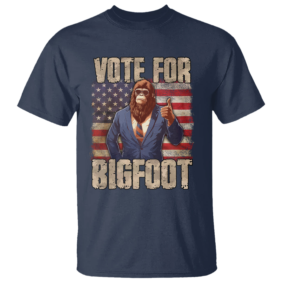Vote For Bigfoot President Election Funny Sasquatch USA Flag T Shirt - Wonder Print Shop