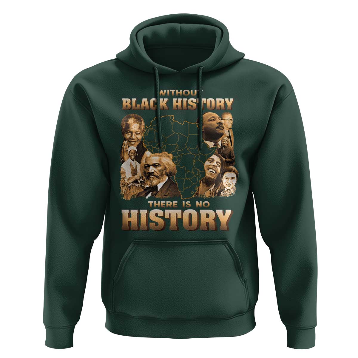 African Pride Hoodie Without Black History There Is No History