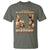 African Pride T Shirt Without Black History There Is No History