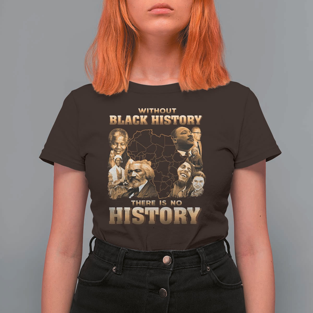 African Pride T Shirt For Women Without Black History There Is No History