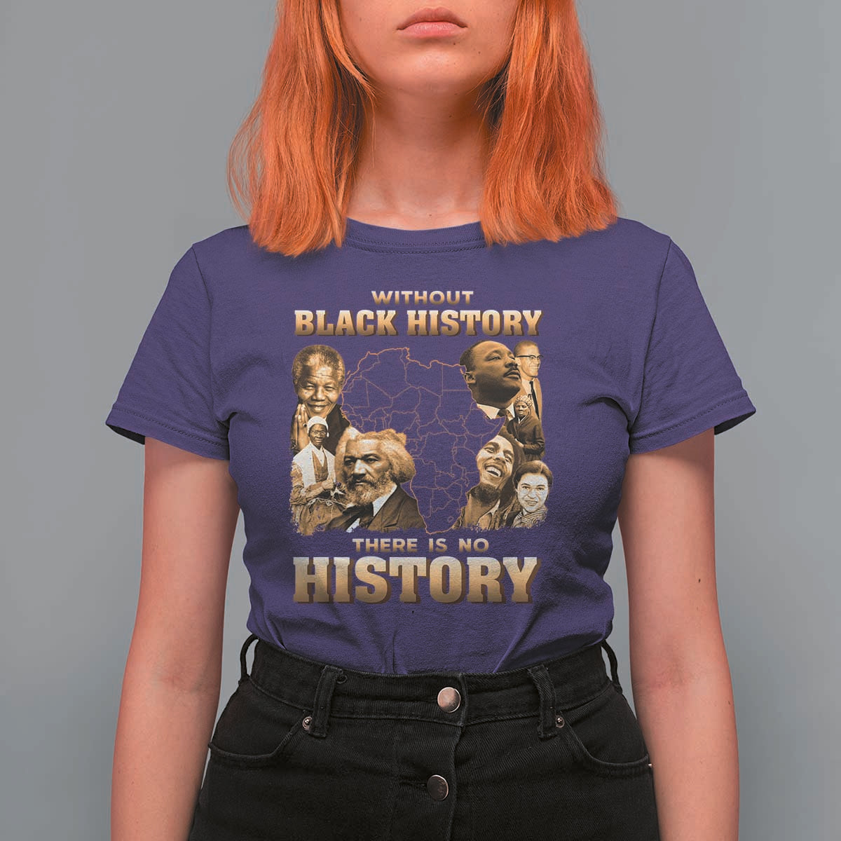 African Pride T Shirt For Women Without Black History There Is No History