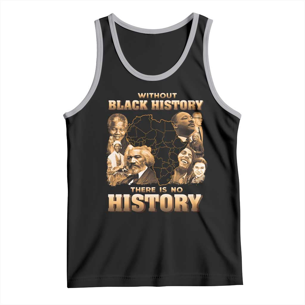 African Pride Tank Top Without Black History There Is No History