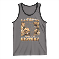 African Pride Tank Top Without Black History There Is No History