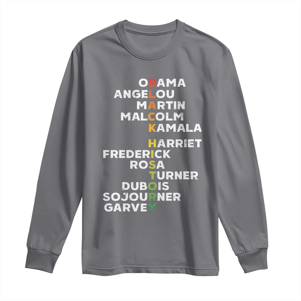 Black History Leaders Long Sleeve Shirt Obama Martin Malcolm Harriet