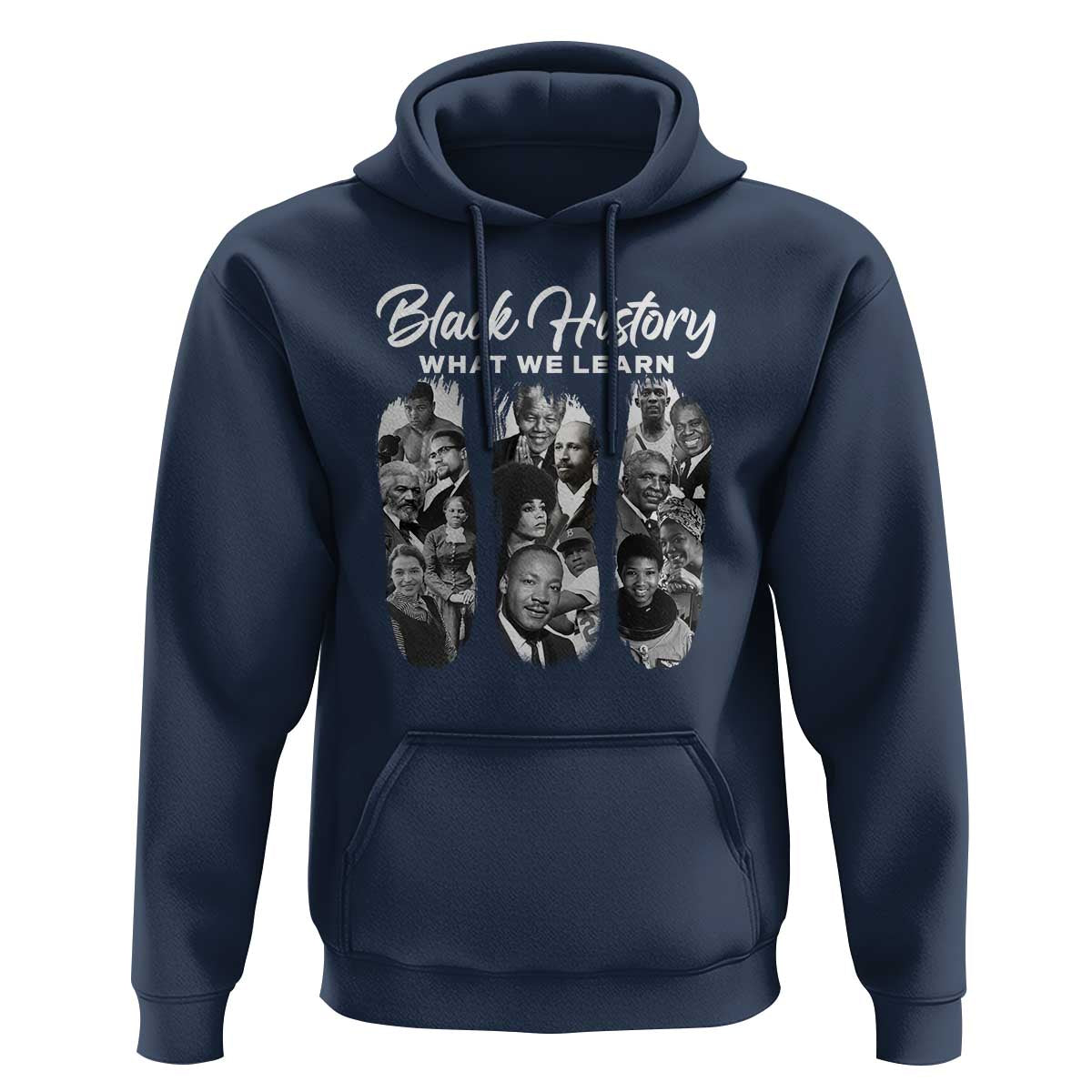 What We Learn From Black History Hoodie Martin Malcolm Harriet Angela Rosa Frederick