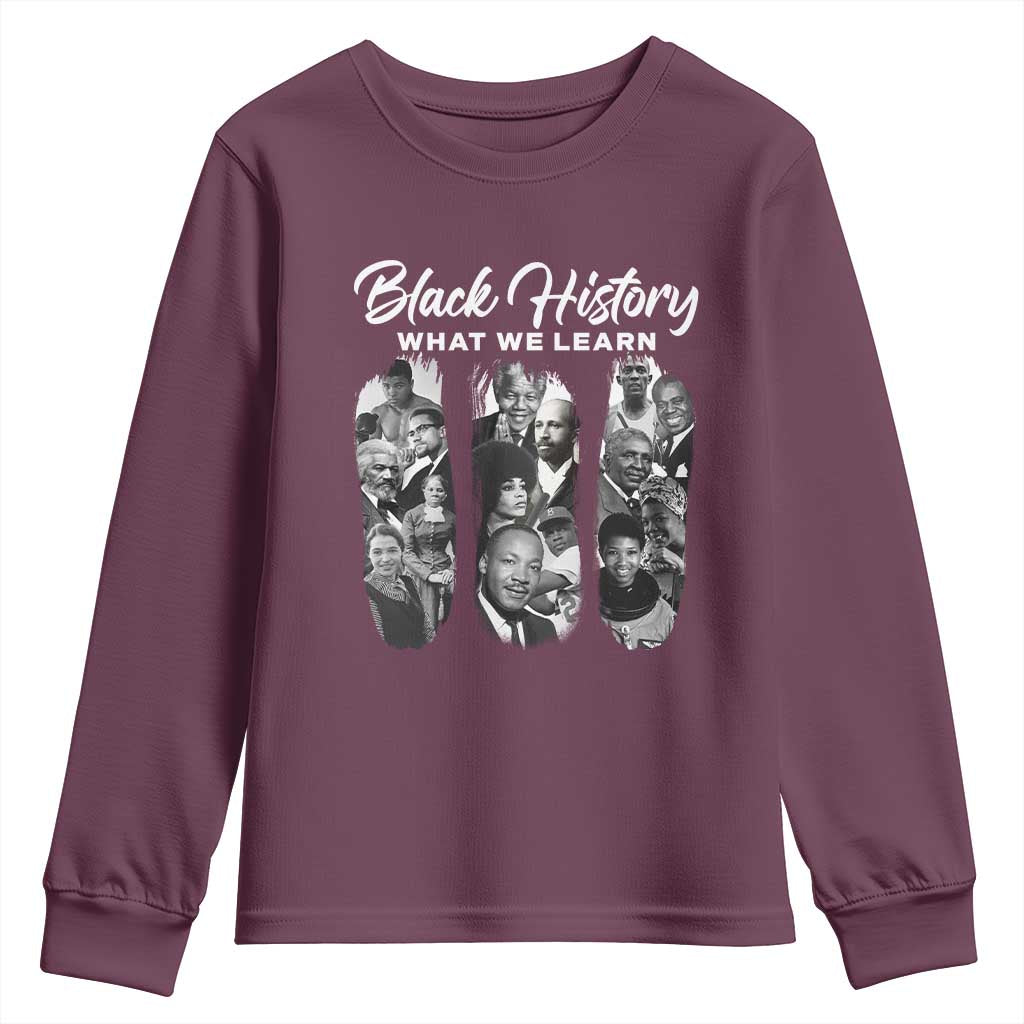 What We Learn From Black History Youth Sweatshirt Martin Malcolm Harriet Angela Rosa Frederick