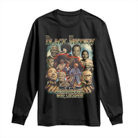 Black History Long Sleeve Shirt Remembering Our Legends Martin Malcolm Harriet Rosa Frederick