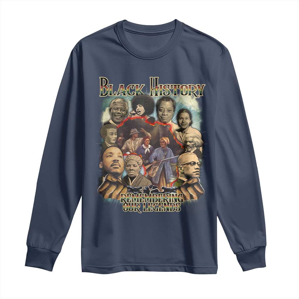 Black History Long Sleeve Shirt Remembering Our Legends Martin Malcolm Harriet Rosa Frederick