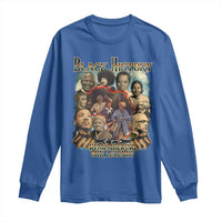 Black History Long Sleeve Shirt Remembering Our Legends Martin Malcolm Harriet Rosa Frederick