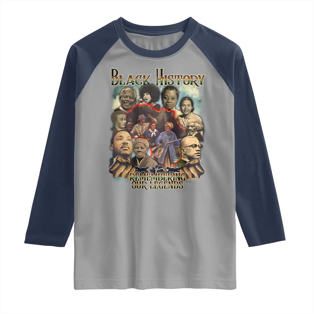 Black History Raglan Shirt Remembering Our Legends Martin Malcolm Harriet Rosa Frederick