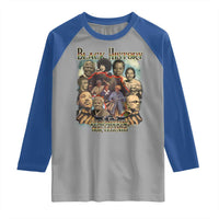 Black History Raglan Shirt Remembering Our Legends Martin Malcolm Harriet Rosa Frederick