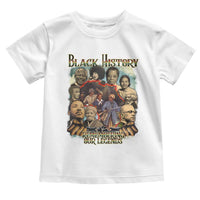 Black History Toddler T Shirt Remembering Our Legends Martin Malcolm Harriet Rosa Frederick