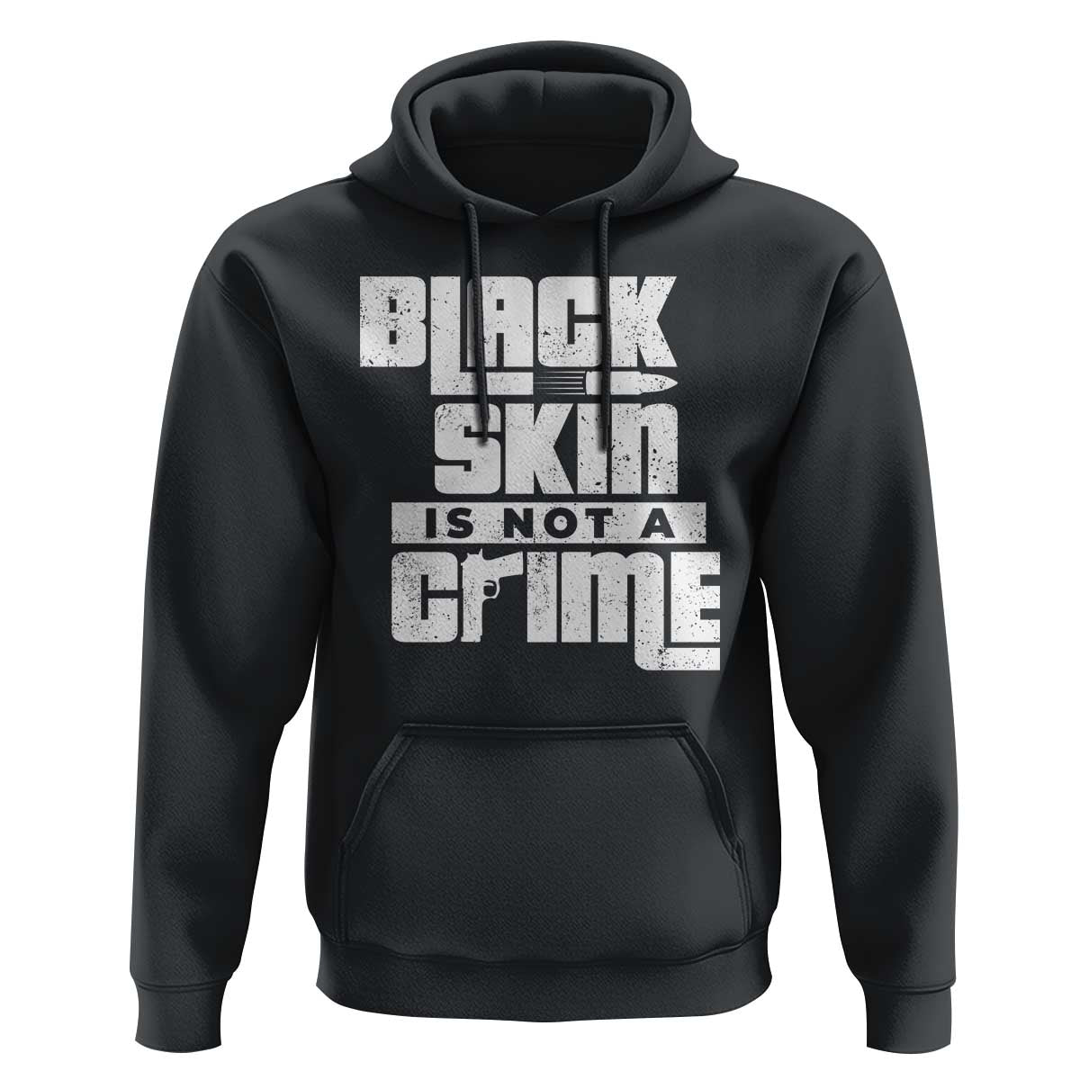 Black Skin Is Not A Crime Hoodie